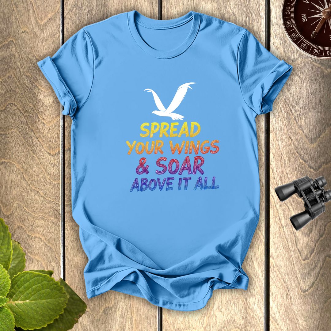 Spread your wings T-shirt