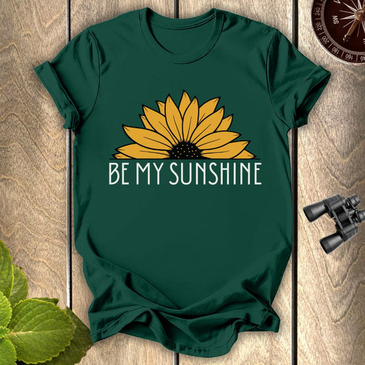 Be My Sunshine T-shirt