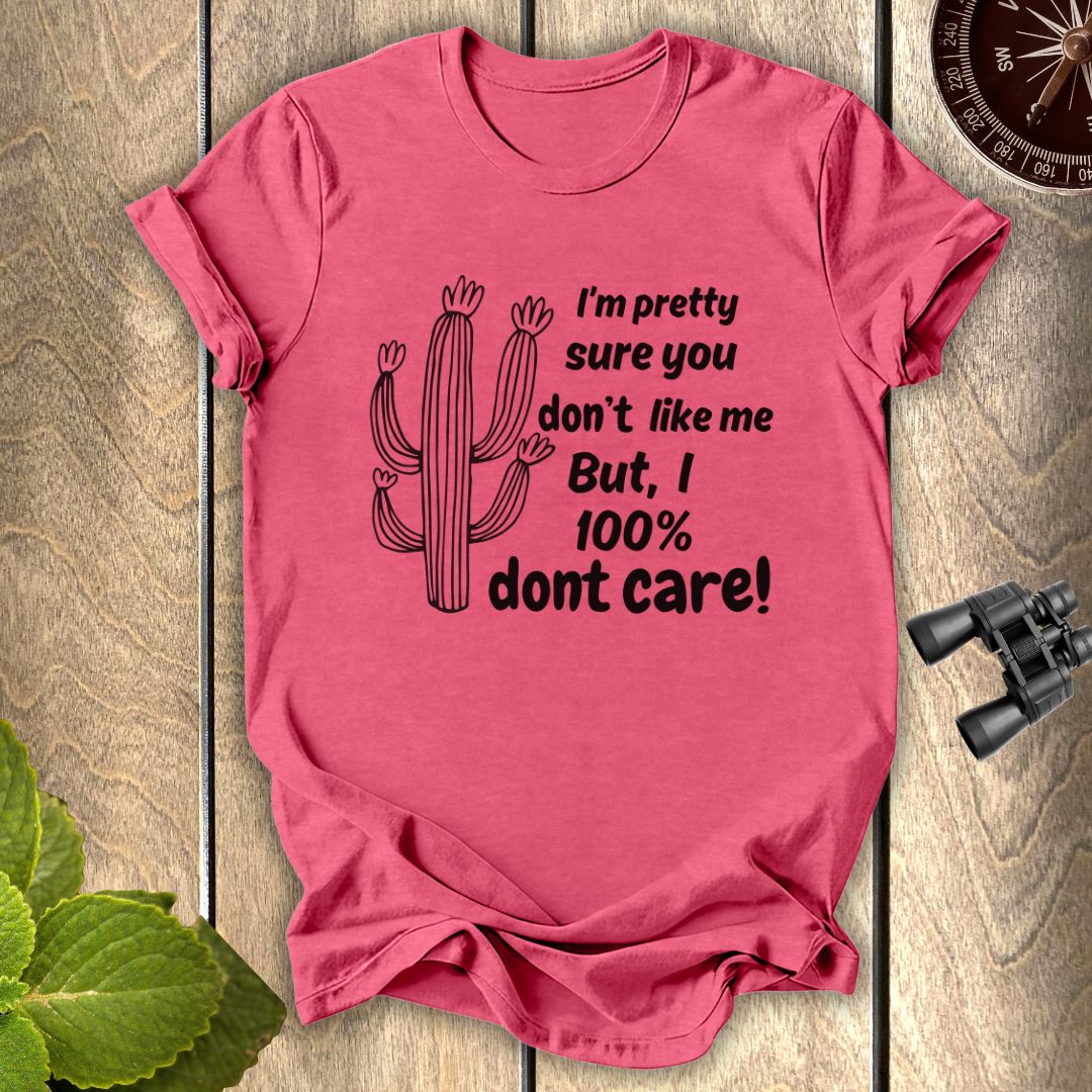 Dont Care T-shirt
