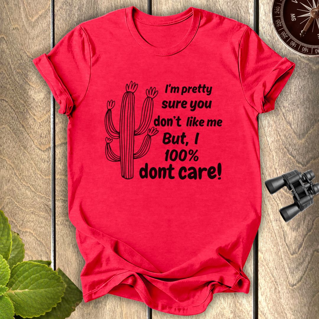 Dont Care T-shirt