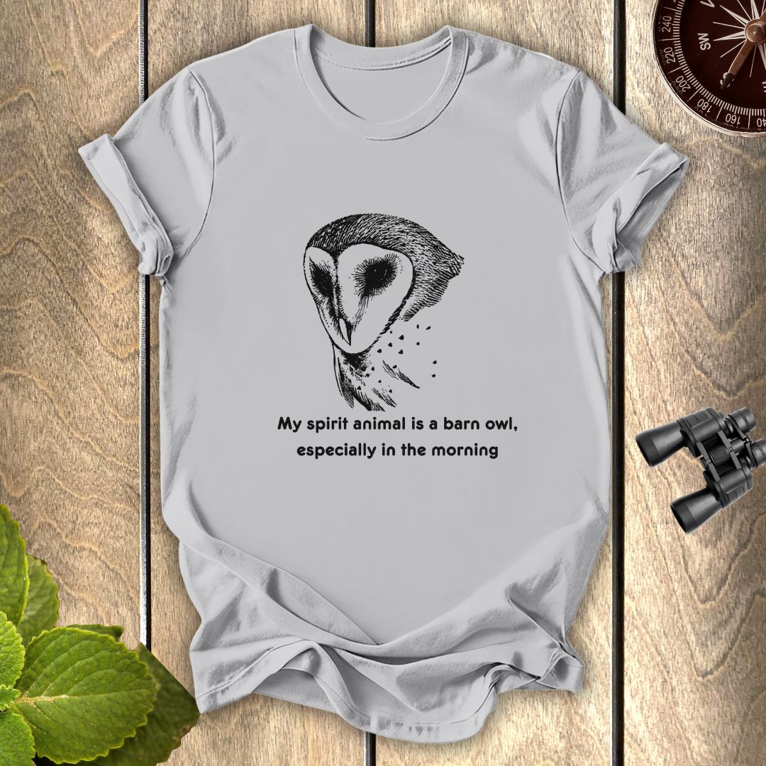 My Spirit Animal is a Barn Owl T-shirt