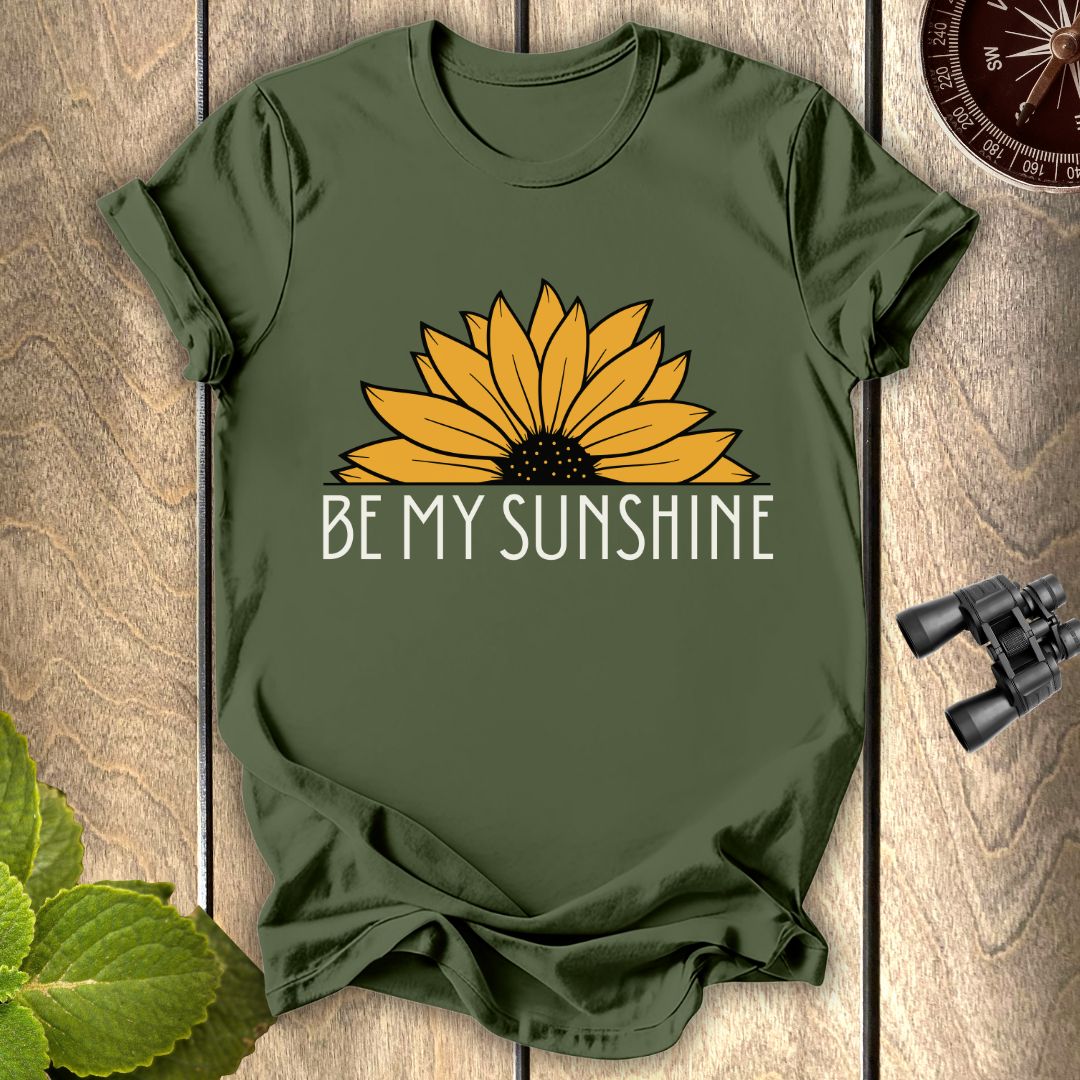 Be My Sunshine T-shirt