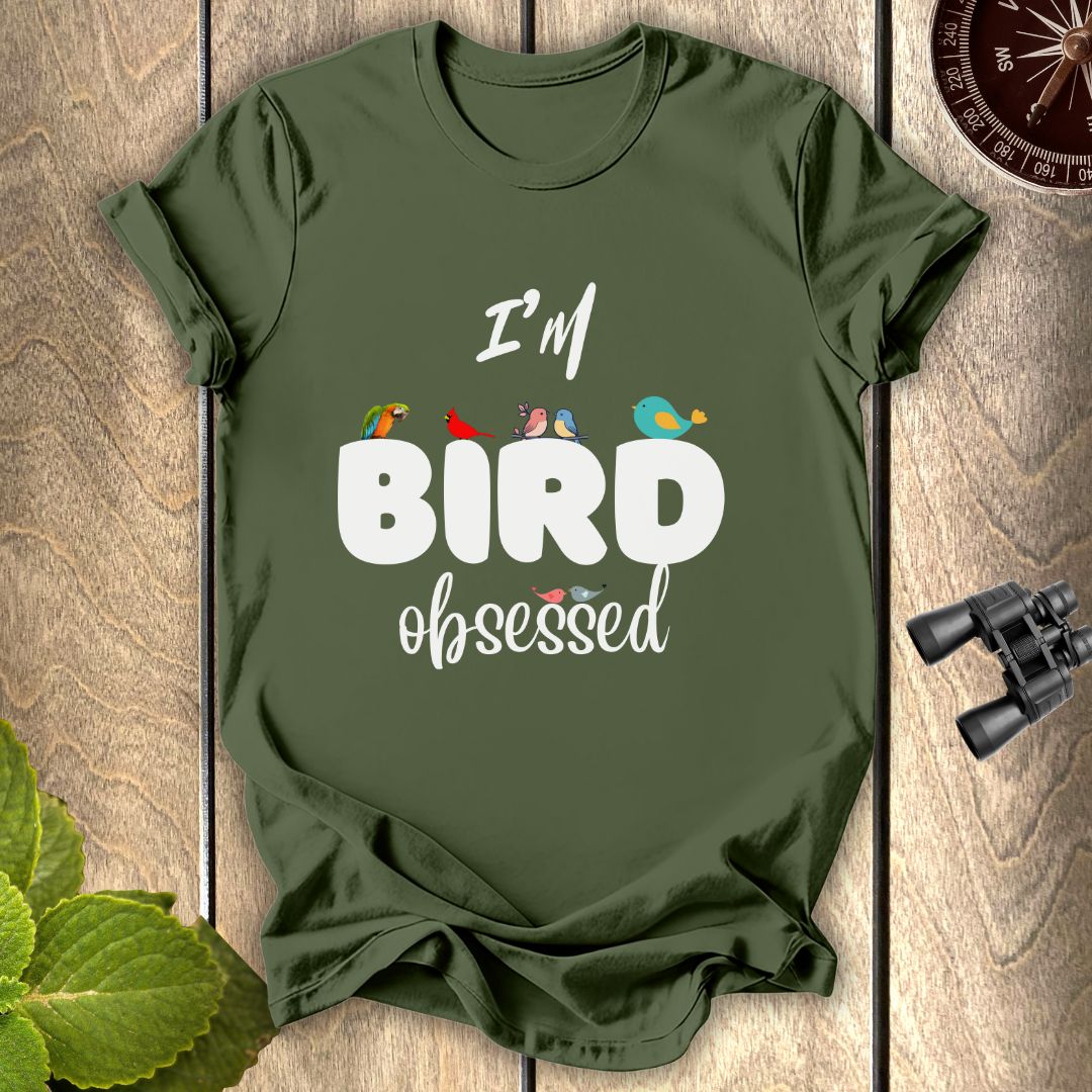 Bird Obsessed T-shirt