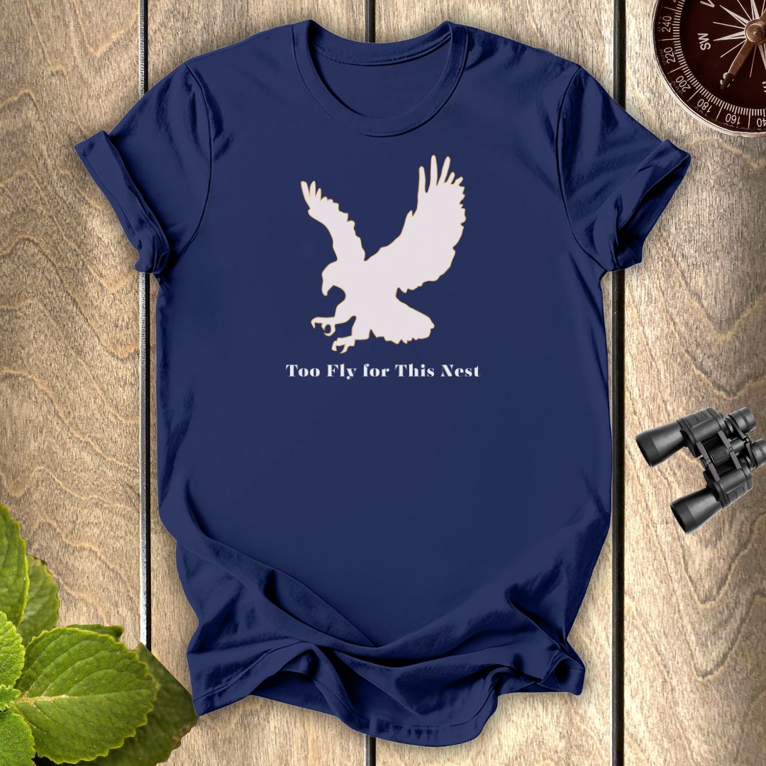 Too Fly T-Shirt