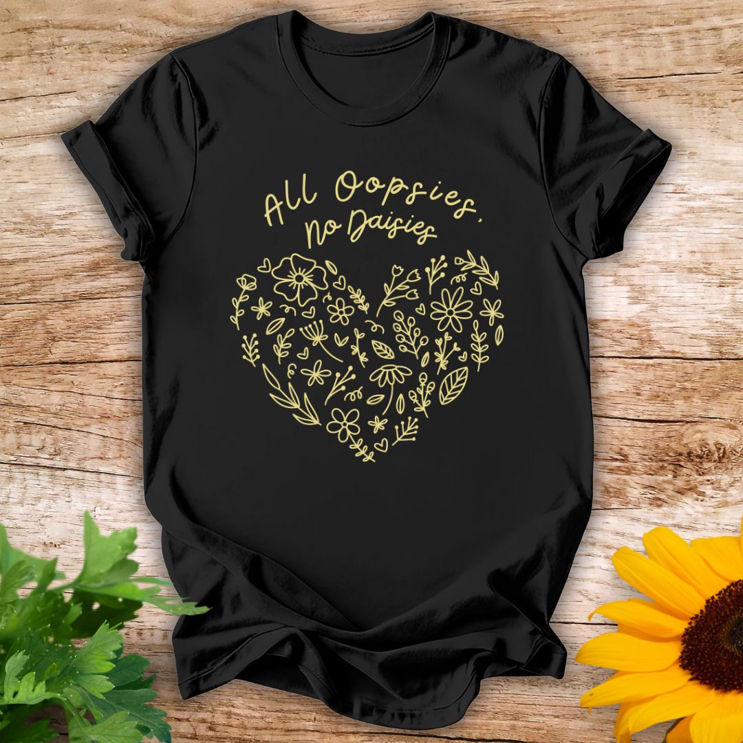 All Oopsies T-shirt