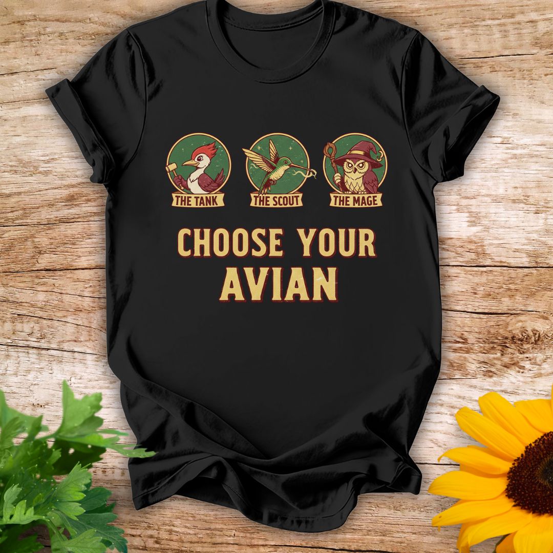Choose Your Avian T-shirt