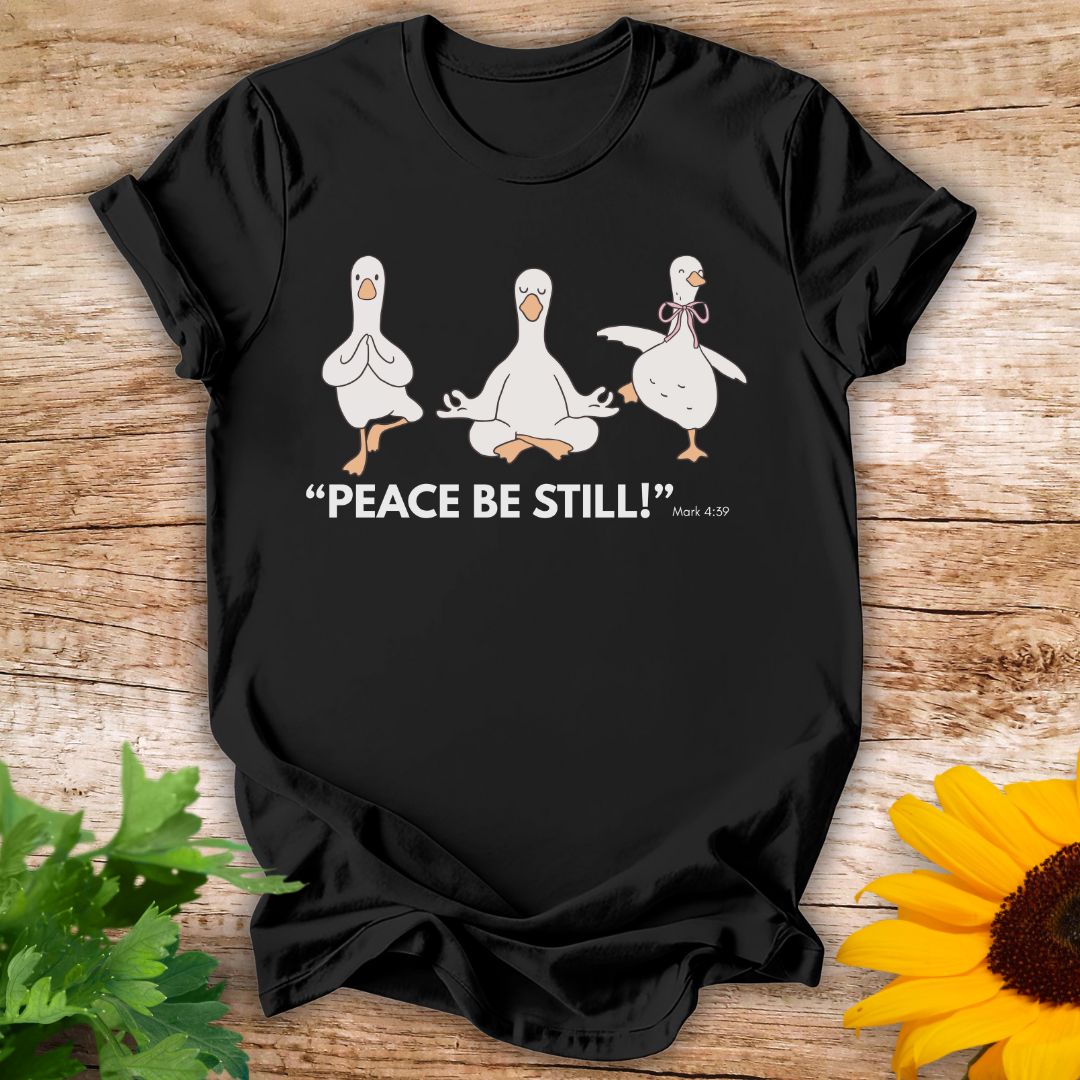 Peace Still T-shirt