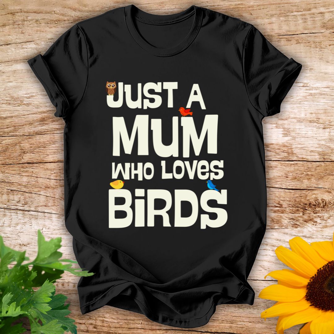 Mum Loves Birds T-shirt
