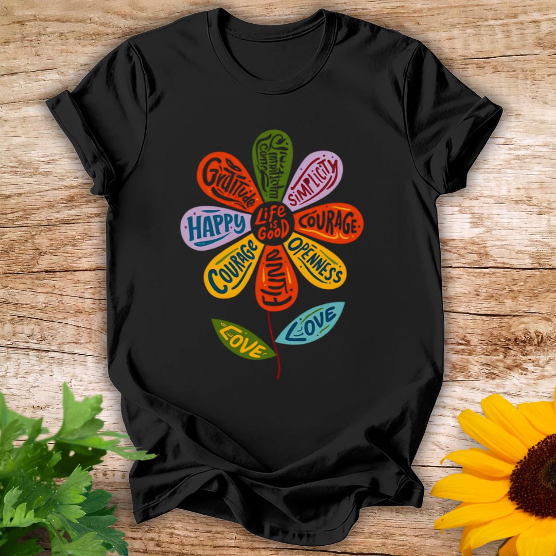 Life's Good T-shirt
