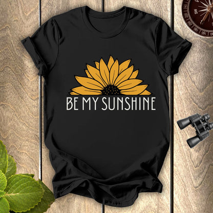 Be My Sunshine T-shirt