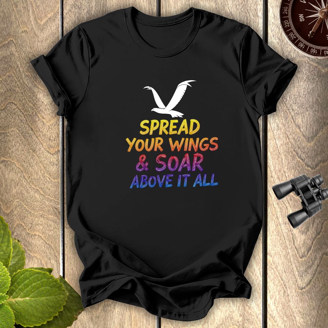 Spread your wings T-shirt