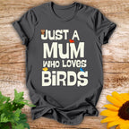 Mum Loves Birds T-shirt