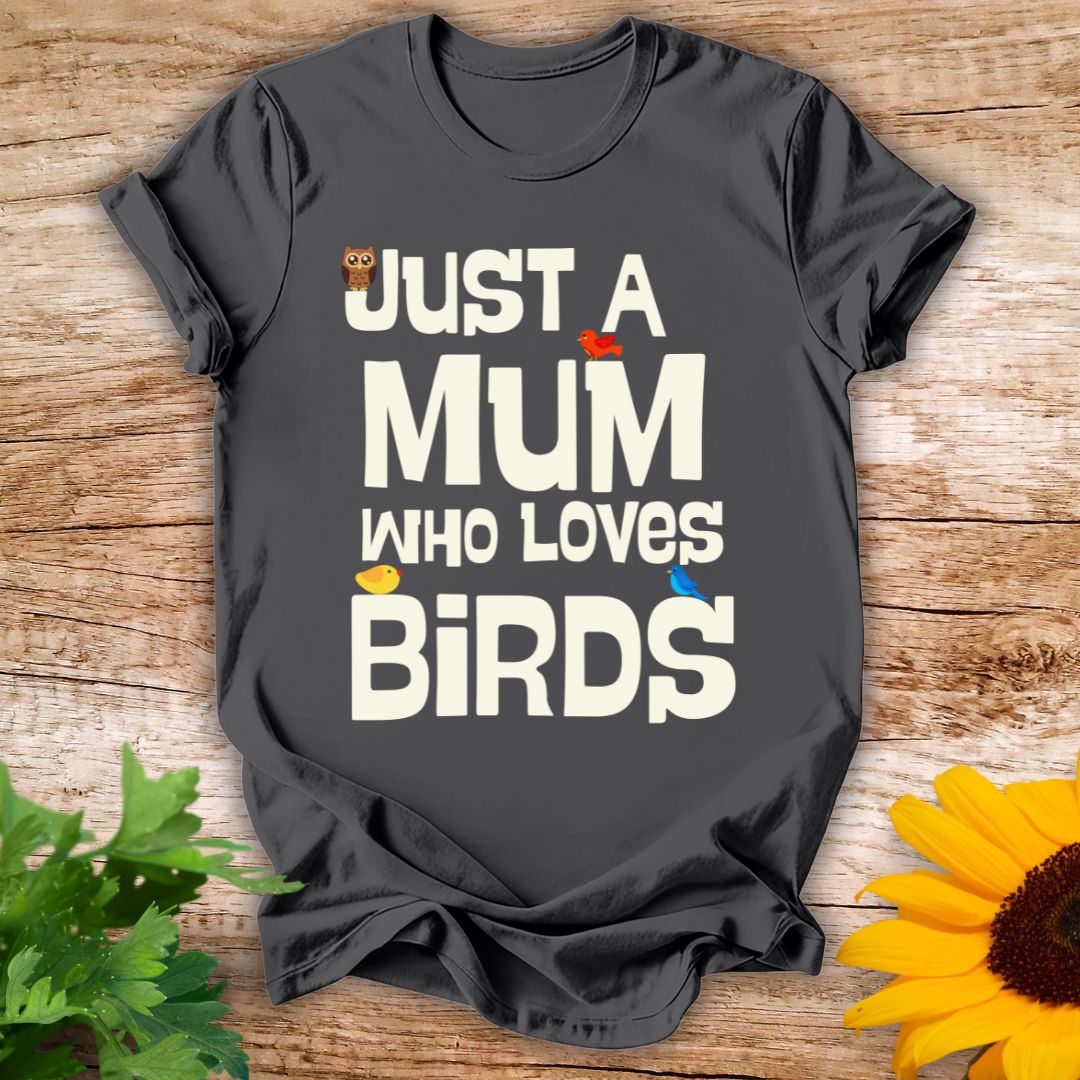 Mum Loves Birds T-shirt