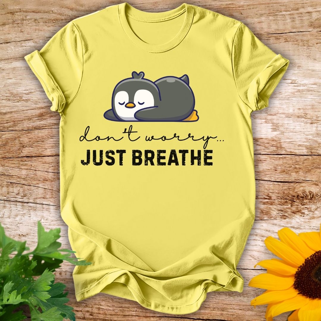 Just Breathe T-shirt
