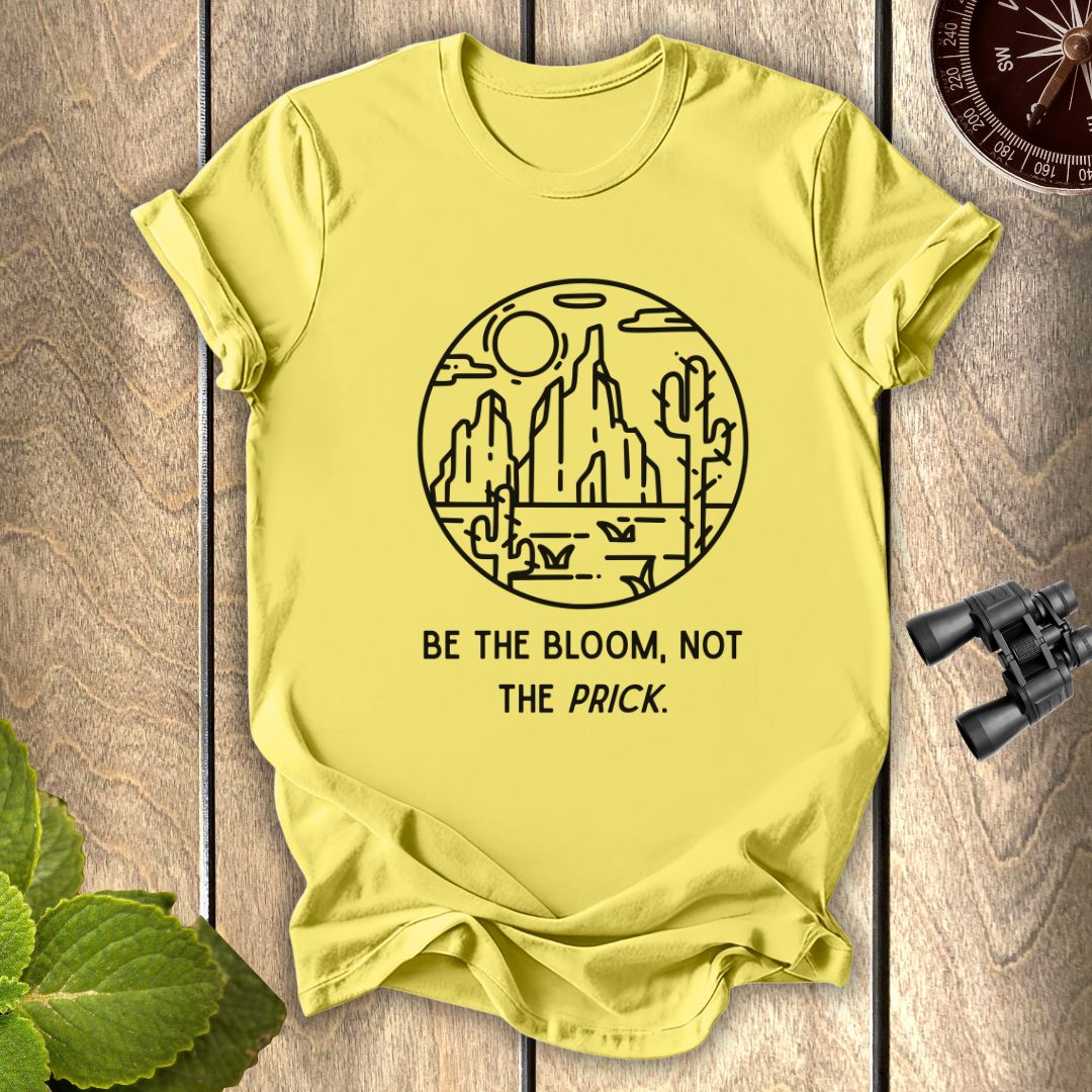 Be the BloomT-shirt