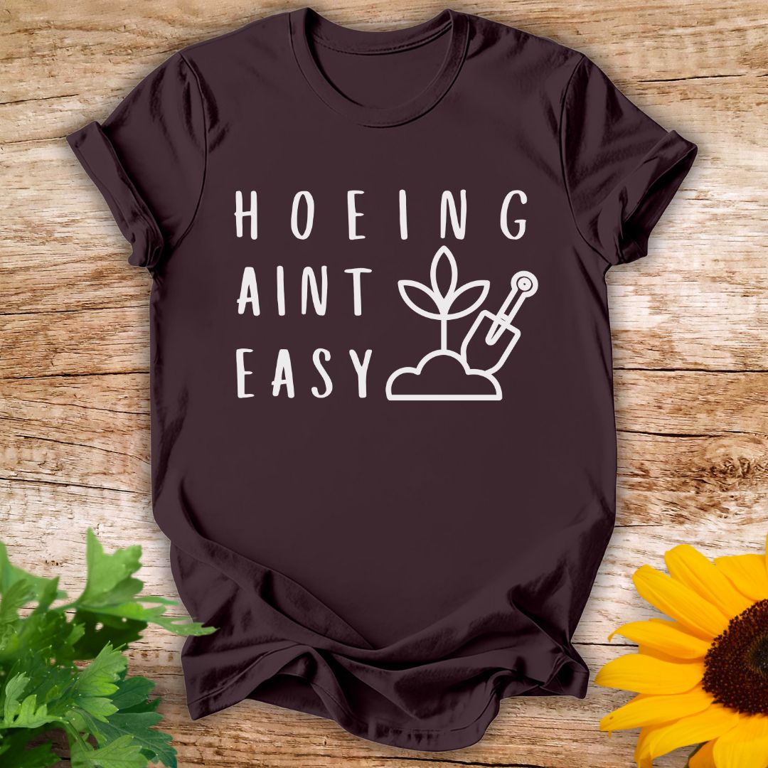Hoeing T-Shirt