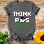 Be Positive T-Shirt
