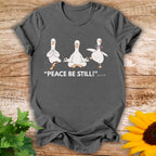 Peace Still T-shirt