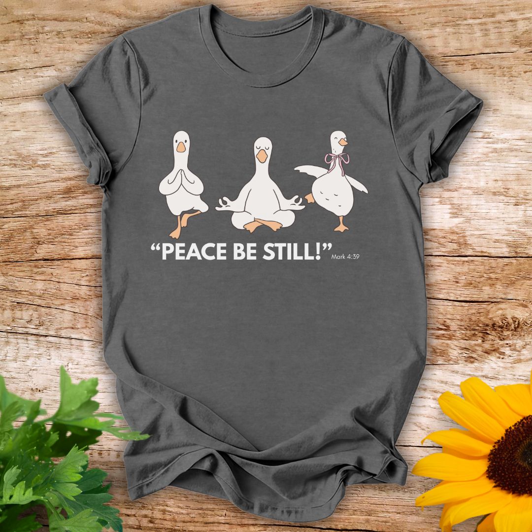 Peace Still T-shirt