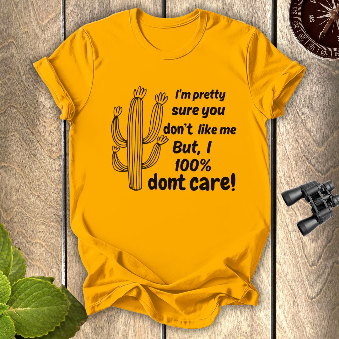 Dont Care T-shirt