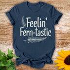 Feelin Ferntastic T-shirt