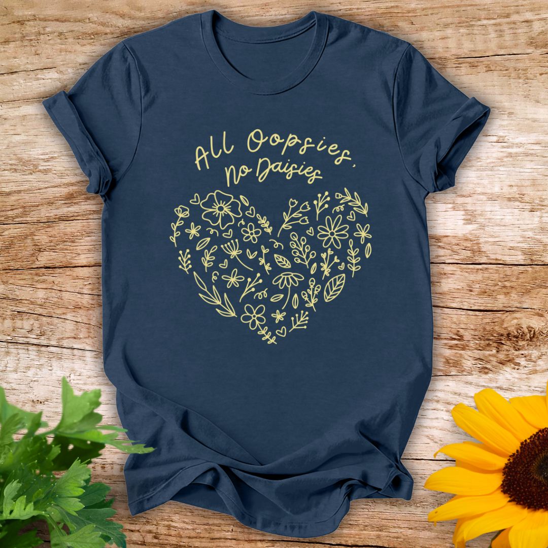 All Oopsies T-shirt