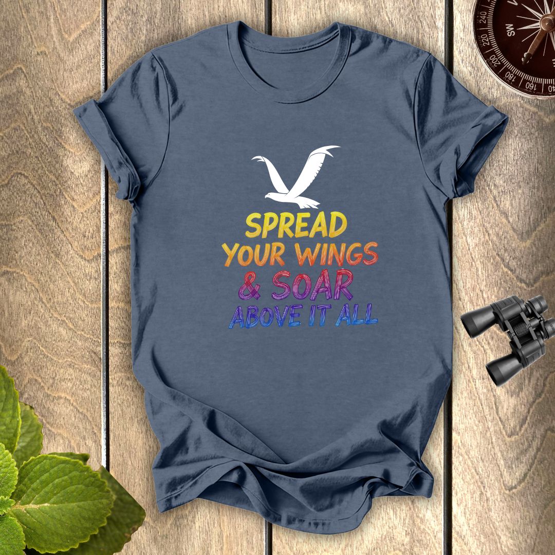 Spread your wings T-shirt