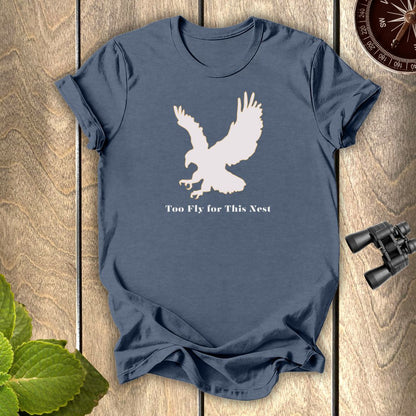 Too Fly T-Shirt