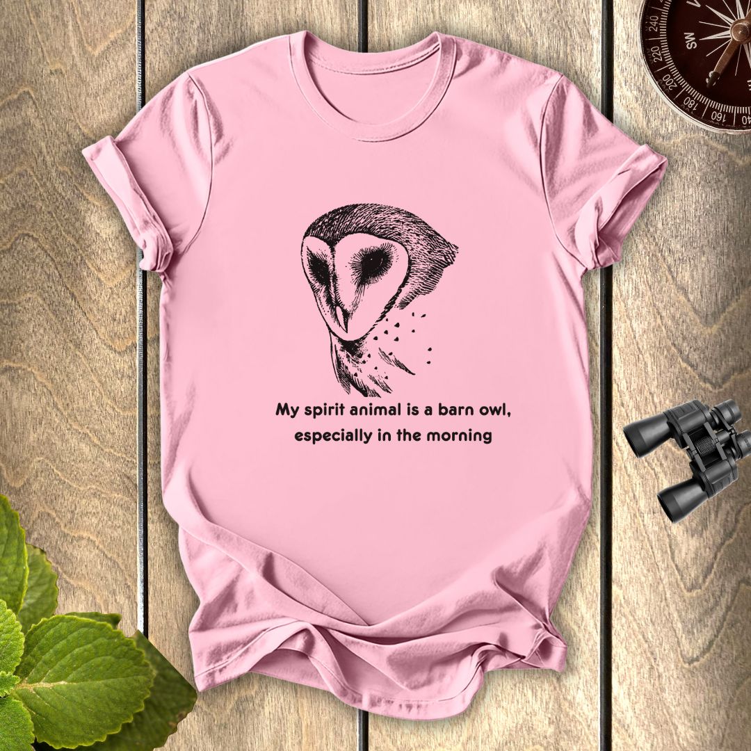 My Spirit Animal is a Barn Owl T-shirt