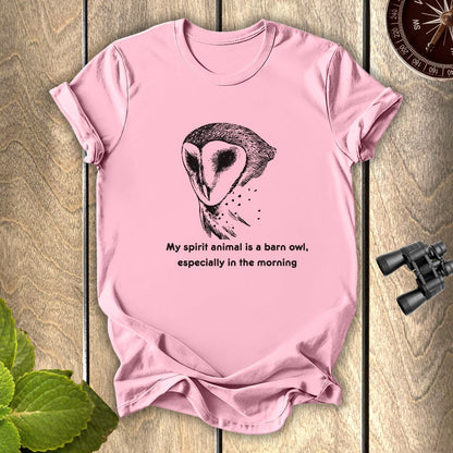 My Spirit Animal is a Barn Owl T-shirt