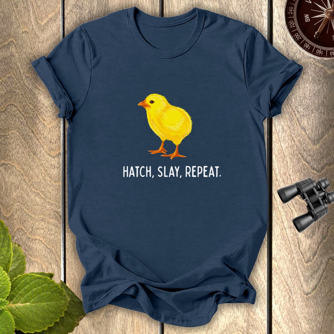 Hatch Slay Repeat T-shirt