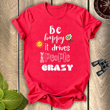 Be Happy T-shirt