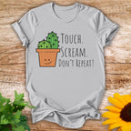 Touch Scream T-shirt
