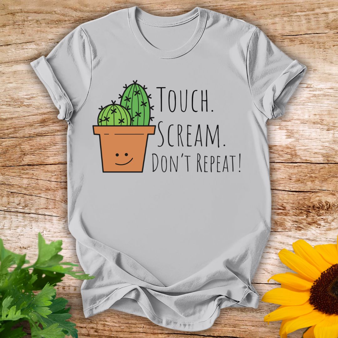 Touch Scream T-shirt