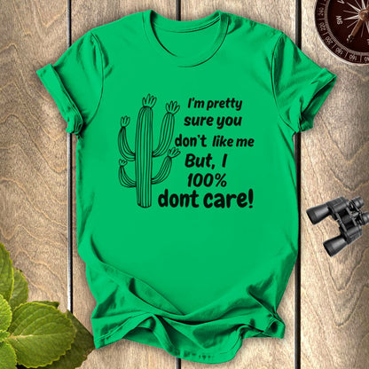 Dont Care T-shirt
