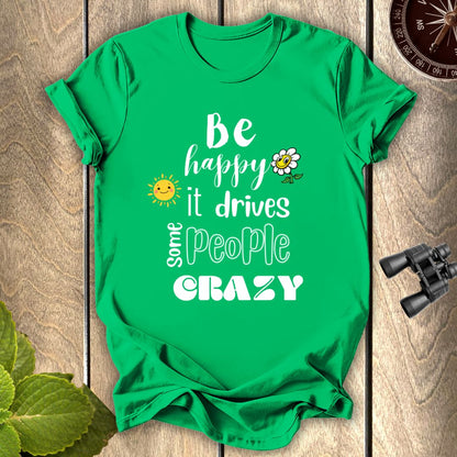 Be Happy T-shirt