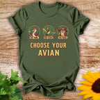 Choose Your Avian T-shirt