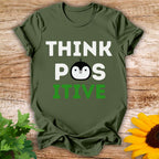 Be Positive T-Shirt