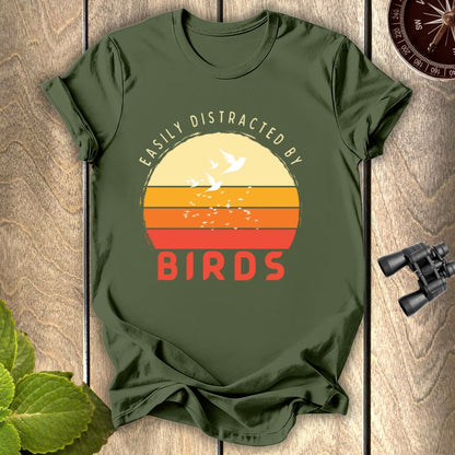 Easily distracted by Birds T-shirt