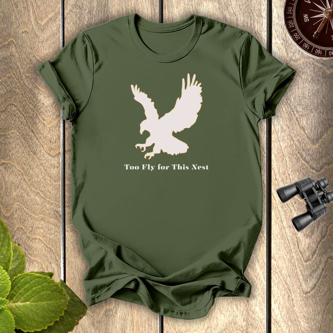 Too Fly T-Shirt