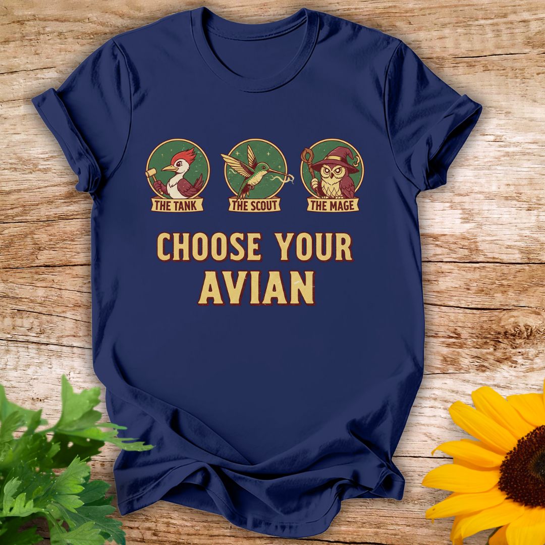 Choose Your Avian T-shirt