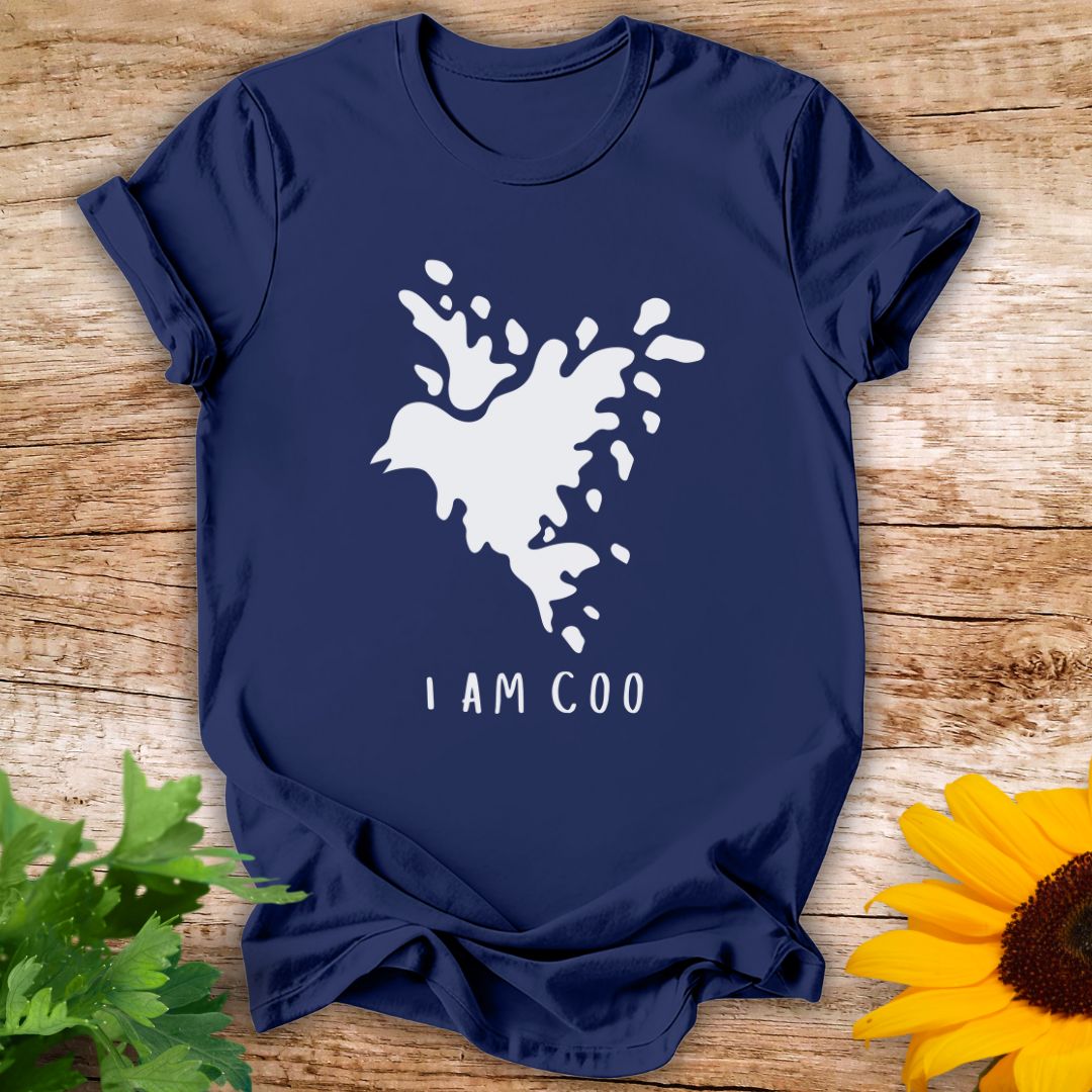 I Am Coo T-shirt