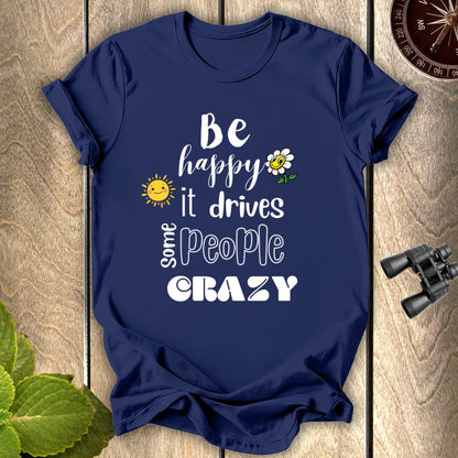 Be Happy T-shirt