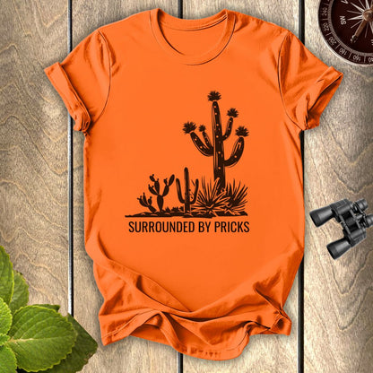 Surrounded By Pricks T-shirt