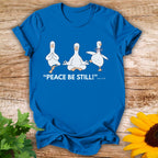 Peace Still T-shirt