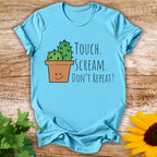 Touch Scream T-shirt