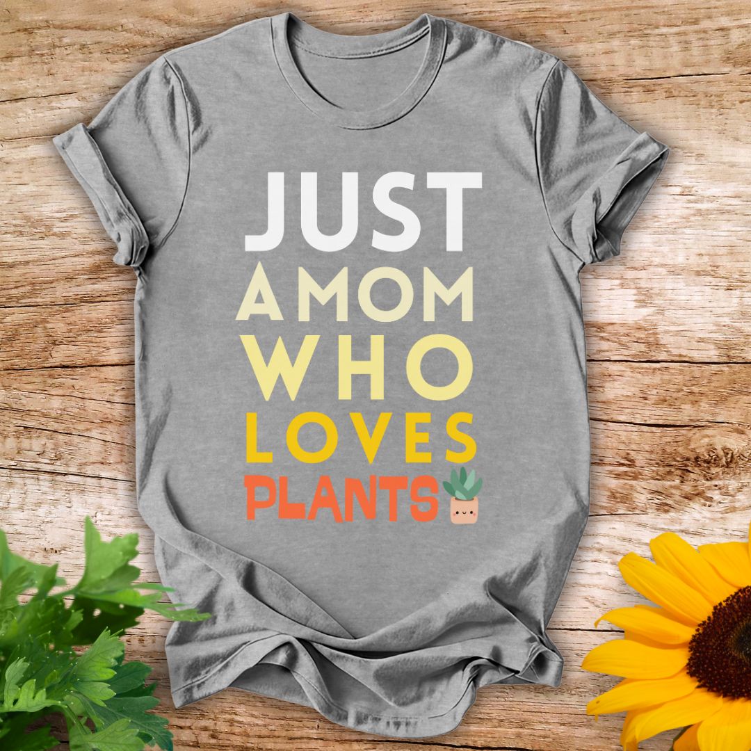 Plant Mom T-Shirt