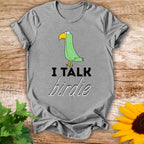 I Talk Birdie T-shirt