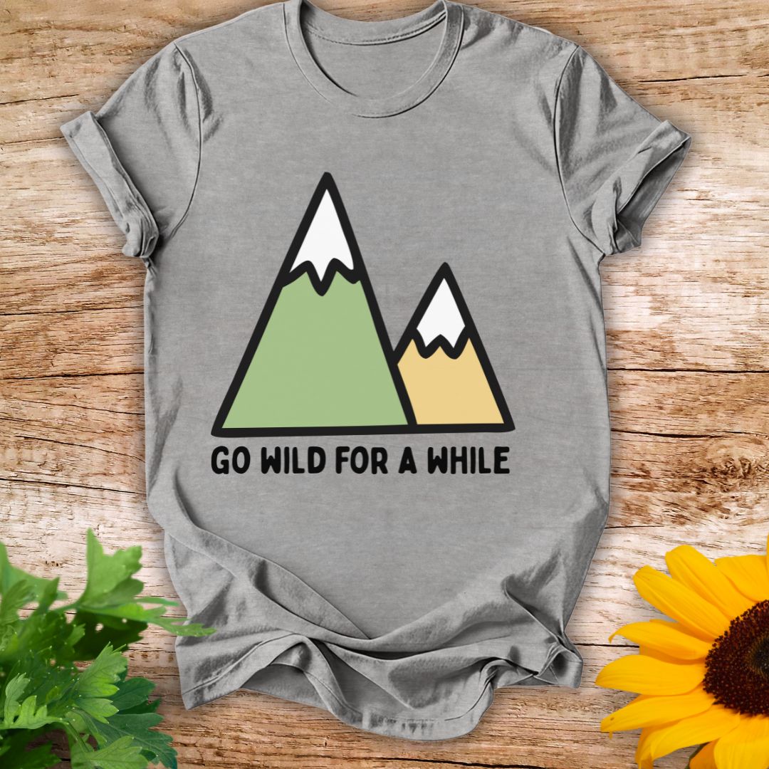 Wild A While T-shirt