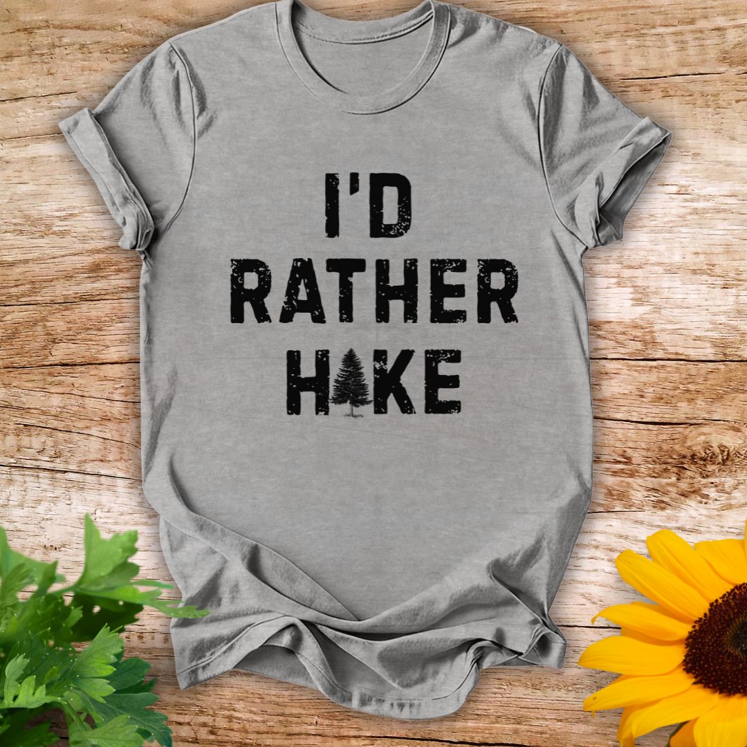 Rather Hike T-shirt